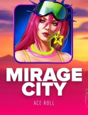 Mirage City reels supplied by Ace Roll